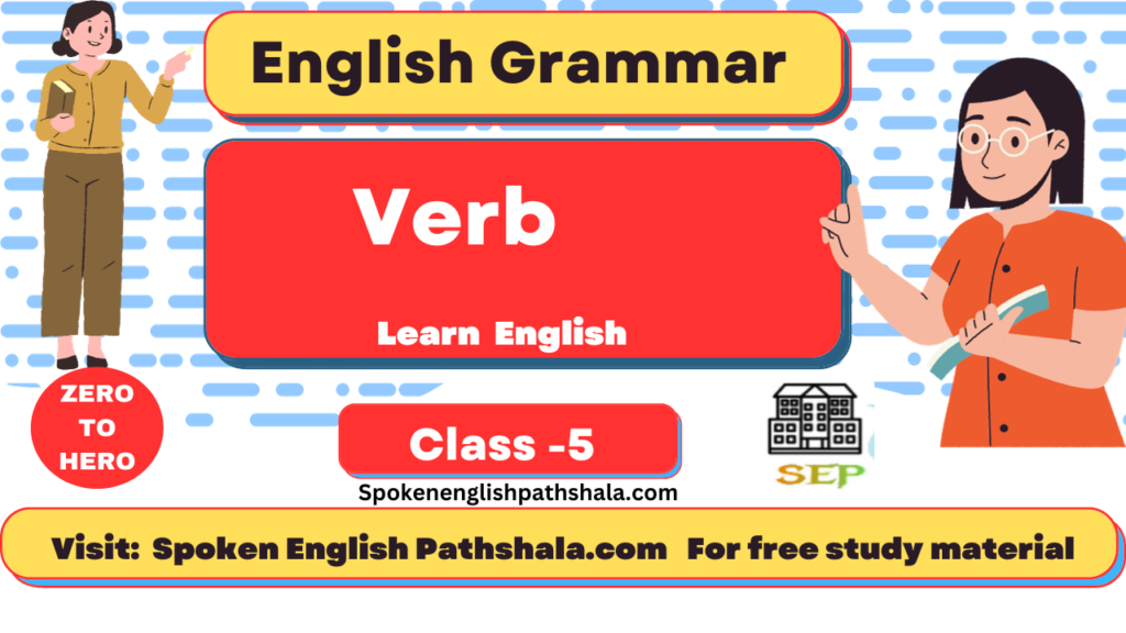 Verbs: A Comprehensive Guide