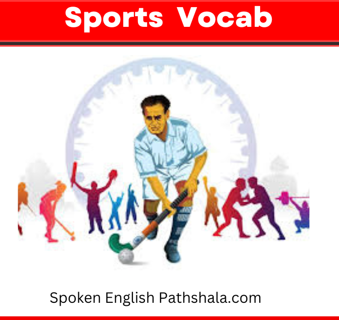 30 Sports-Related Vocabulary with Hindi Meanings 